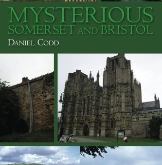 Mysterious Somerset and Bristol Online