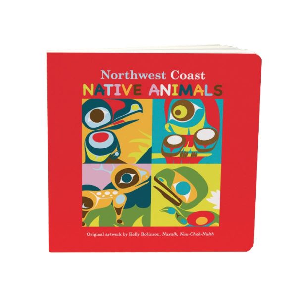 Board Book | Northwest Coast Native Animals by Kelly Robinson Online now