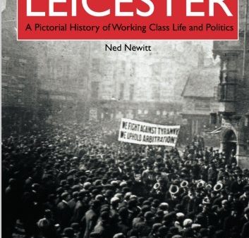 A People s History of Leicester, Vol 1 Online