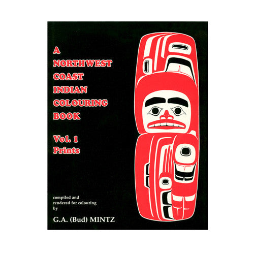 Colouring Book | Northwest Coast Colouring Book by G. A (Bud) Mintz on Sale