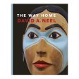 Book | The Way Home by David A Neel Discount