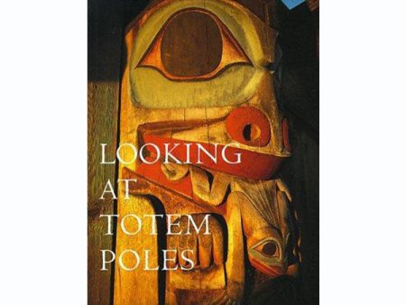 Book | Looking at Totem Poles by Hilary Stewart Discount