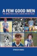 A Few Good Men: Brighton and Hove Albion Dream Team Supply